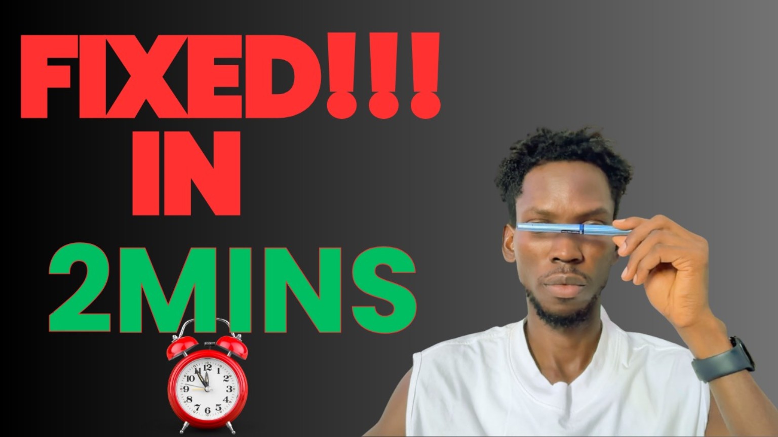 Fixed in 2 mins thumbnail