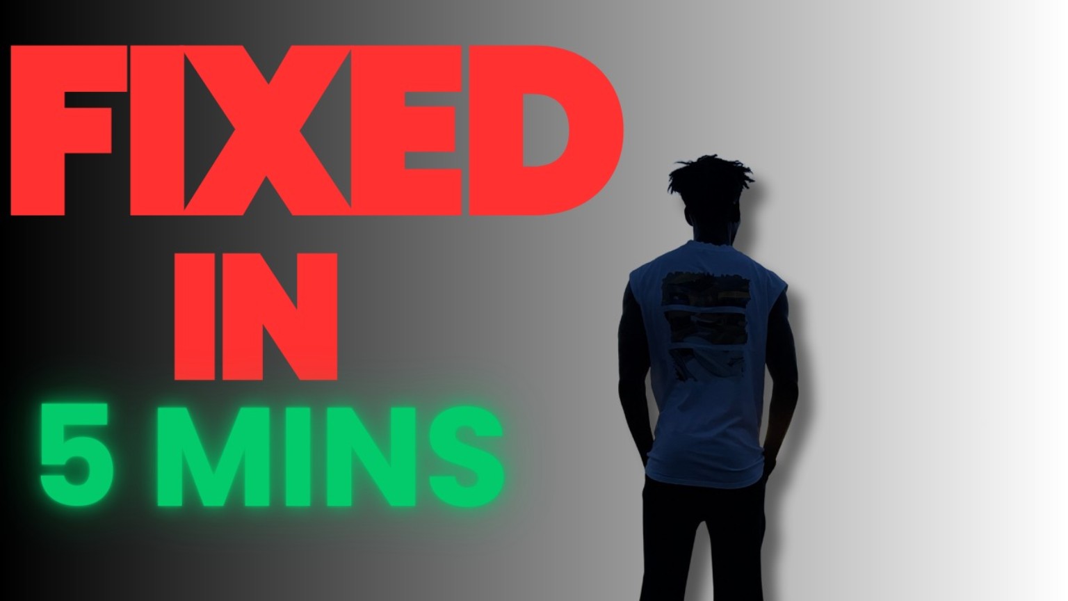 Fixed in 5 mins thumbnail